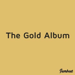 The Gold Album