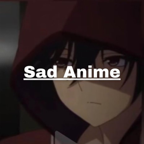 Sad Anime