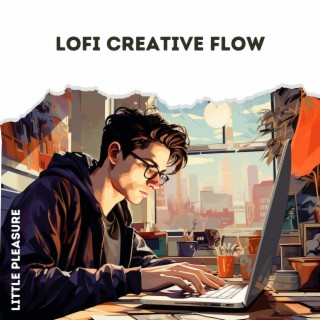 Lofi Creative Flow: Spark Your Imagination with Music