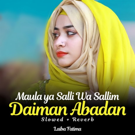 Maula Ya Salli Wa Sallim Daiman Abadan Lofi | Boomplay Music