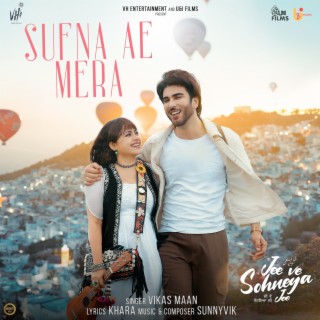 Sufna Ae Mera (Jee Ve Sohneya Jee)