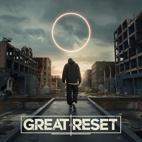 Great Reset | Boomplay Music