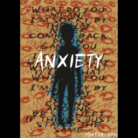 Anxiety | Boomplay Music