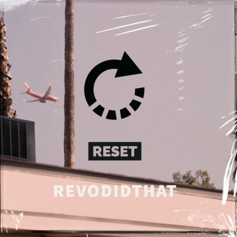 Reset | Boomplay Music