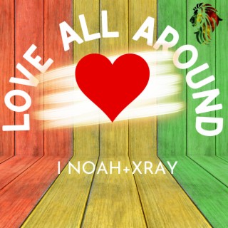 Love All Around