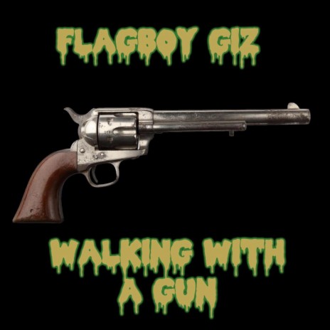 Walking with a Gun | Boomplay Music