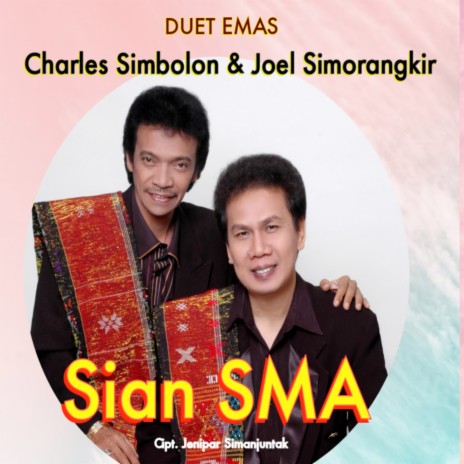 SIAN SMA ft. Joel Simorangkir | Boomplay Music