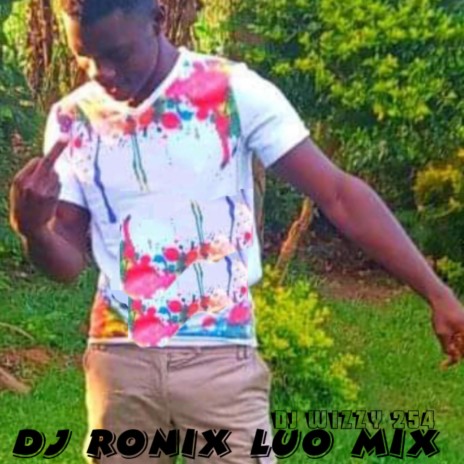 DJ Ronix Luo Mix