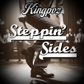 Steppin’ Sides
