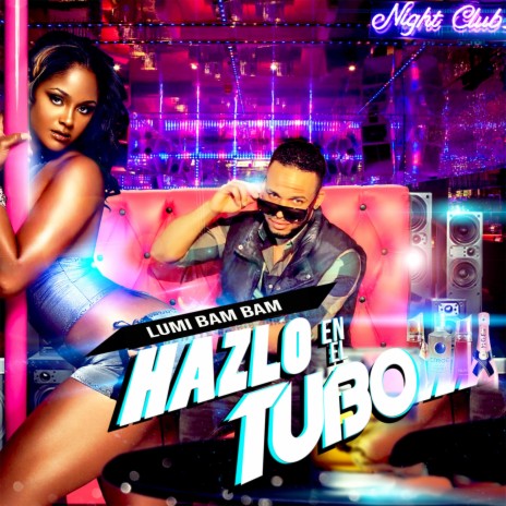 Hazlo en el tubo | Boomplay Music