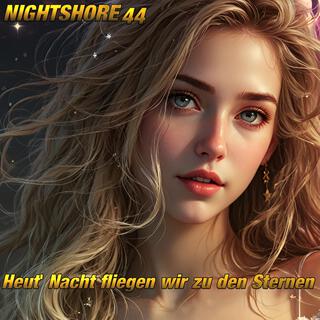 Heut' Nacht fliegen wir zu den Sternen