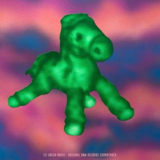 Lil Green Horse (Original DBM Records Soundtrack)