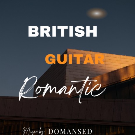 British Guitar Romantic