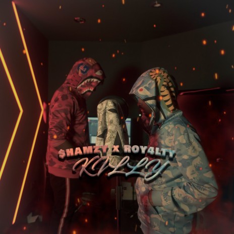 Killy ft. Roy4lty | Boomplay Music