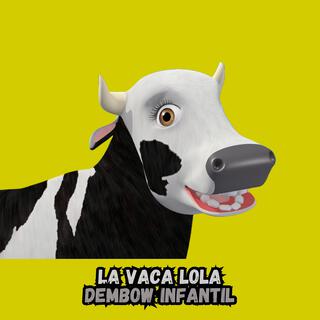 La Vaca Lola musica infantil