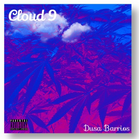 Cloud 9 | Boomplay Music