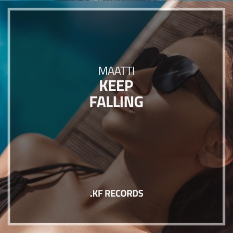 Keep Falling (Radio Mix) | Boomplay Music