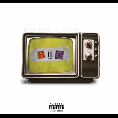 BIG ft. Major | Boomplay Music