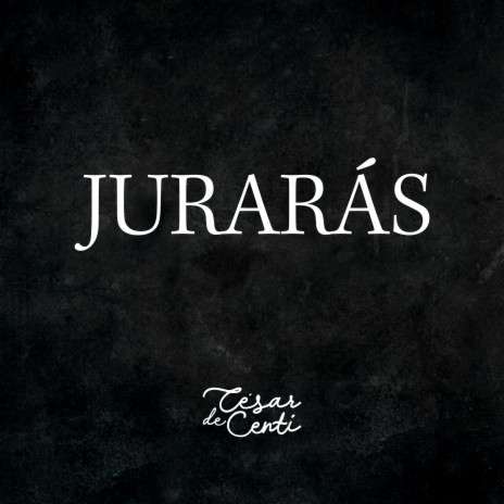 Jurarás | Boomplay Music