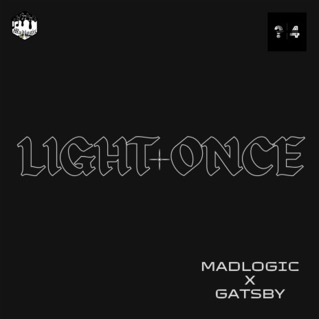 Light Once ft. Gatsby | Boomplay Music