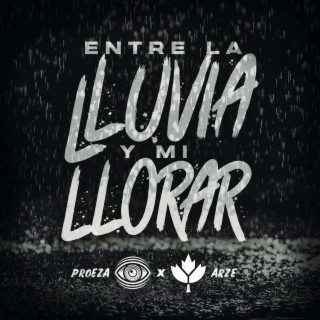 Entre La Lluvia y Mi Llorar