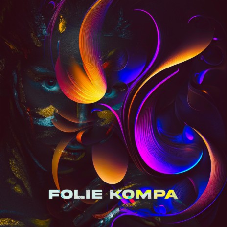 Folie Kompa | Boomplay Music