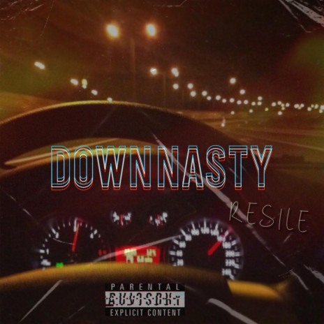 Down Nasty | Boomplay Music