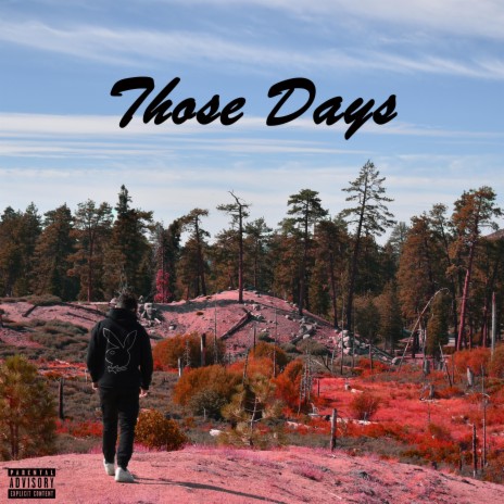 Those Days | Boomplay Music