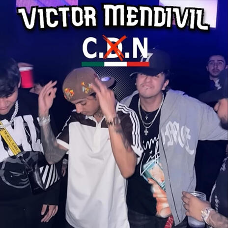 CDN (Victor Mendivil) | Boomplay Music