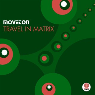 Travel in Matrix