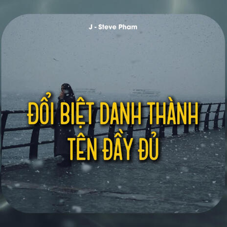 Đổi Biệt Danh Thành Tên Đầy Đủ (Sad Messages) | Boomplay Music