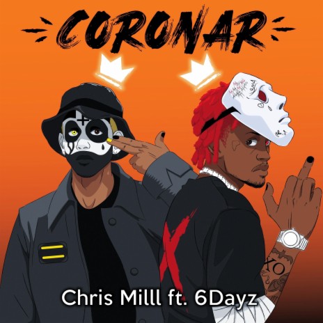 Coronar (feat. 6dayz)
