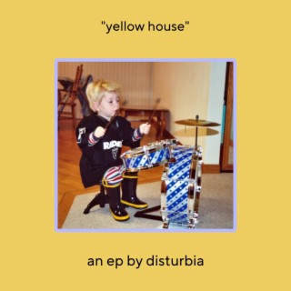 YELLOW HOUSE