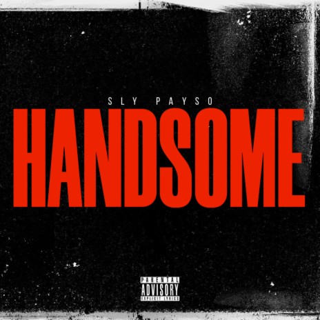 HANDSOME | Boomplay Music
