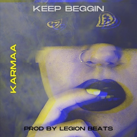 keep Beggin'