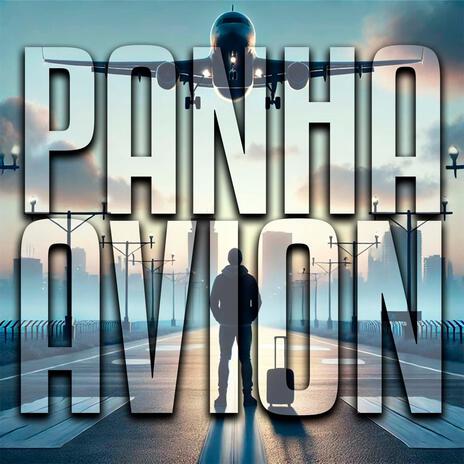 PANHA AVION | Boomplay Music