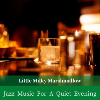 Jazz Music for a Quiet Evening