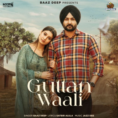 Guttan Wali ft. Satbir Aujla | Boomplay Music