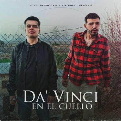 Da Vinci En El Cuello ft. Orlando Ramirez | Boomplay Music