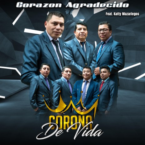 Corazon Agradecido (feat. Katty Mazariegos) | Boomplay Music