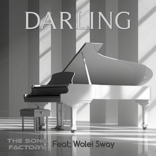 Darling ft. Wolei Sway lyrics | Boomplay Music