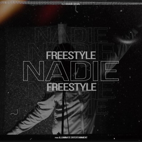 Nadie Freestyle | Boomplay Music