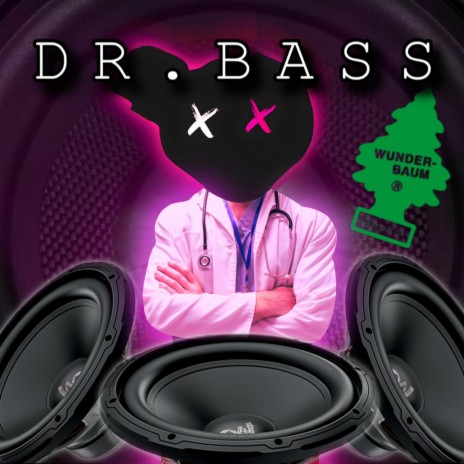 DR. BASS | Boomplay Music