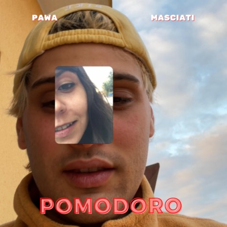 Pomodoro (feat. MasciaTi) | Boomplay Music