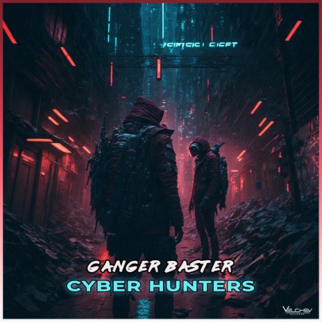 Cyber Hunters | Boomplay Music