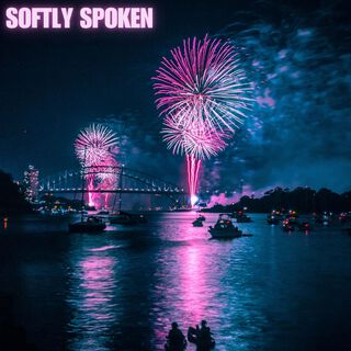 Softly Spoken