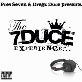 The 7Duce Experience