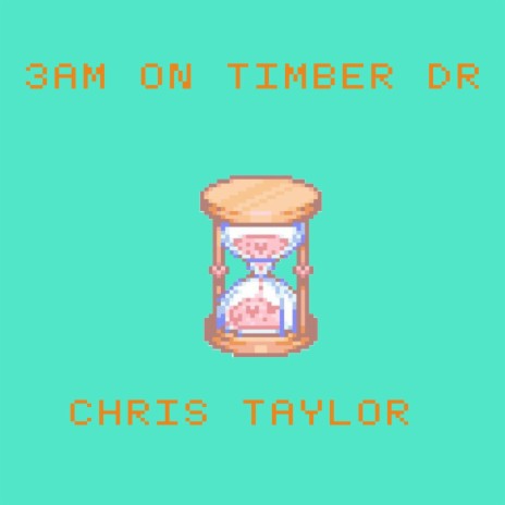 3AM ON TIMBER DR | Boomplay Music