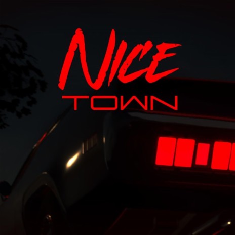 Nice Town ft. W33DY | Boomplay Music