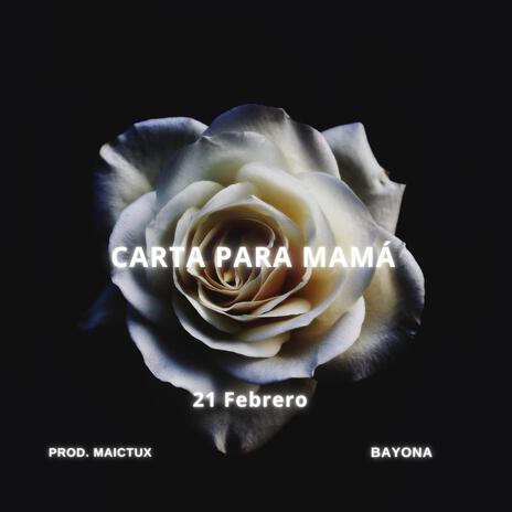 Carta Para Mamá. | Boomplay Music